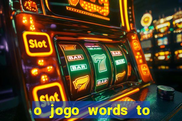 o jogo words to win paga mesmo